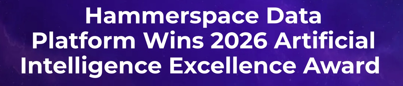 Hammerspace Data Platform Wins 2026 Artificial Intelligence Excellence Award